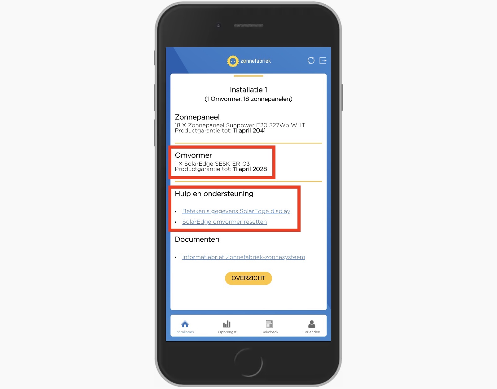 In de Mijn Zonnefabriek vindt u onder 'systeemgegevens en -garantie' informatie over de garantie en tips over uw systeem